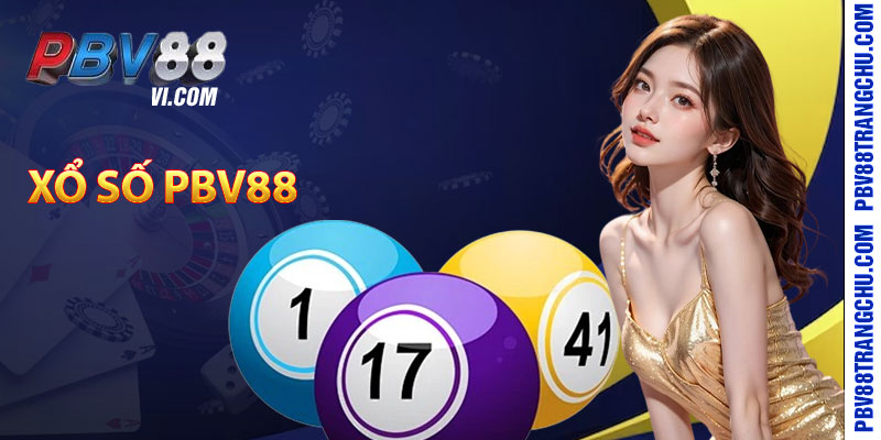 Xổ Số Pbv88